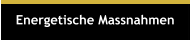 Energetische Massnahmen